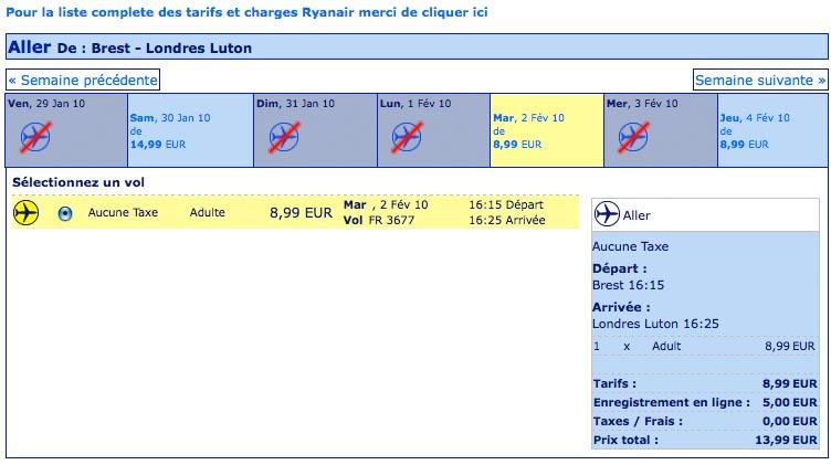 Une réservation pour le 3 février 2010 sur le vol Brest London-Luton avec Ryan Air. Taxe d\'aéroport nulle. Bagage limité à 15 kg. Ces prix peuvent évoluer à l'approche de la date de départ - ce sont les prix au 15-01-2010