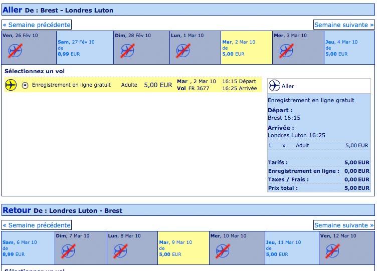 Un aller-retour Brest Londres-Luton pour 10 euros. Départ le 2 mars 2010. Retour le 9. Pas de frais d\'enregistrements (enregistrement en ligne) .