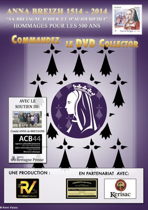 souscription pour le DVD collector Anne de breagne par Rémi Valais