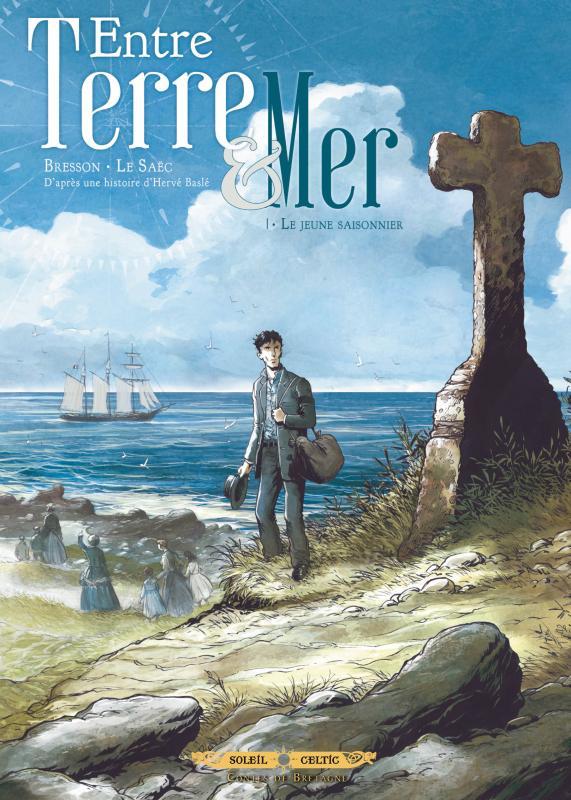 Entre terre et Mer T.1 (Editions Soleil Celtic)