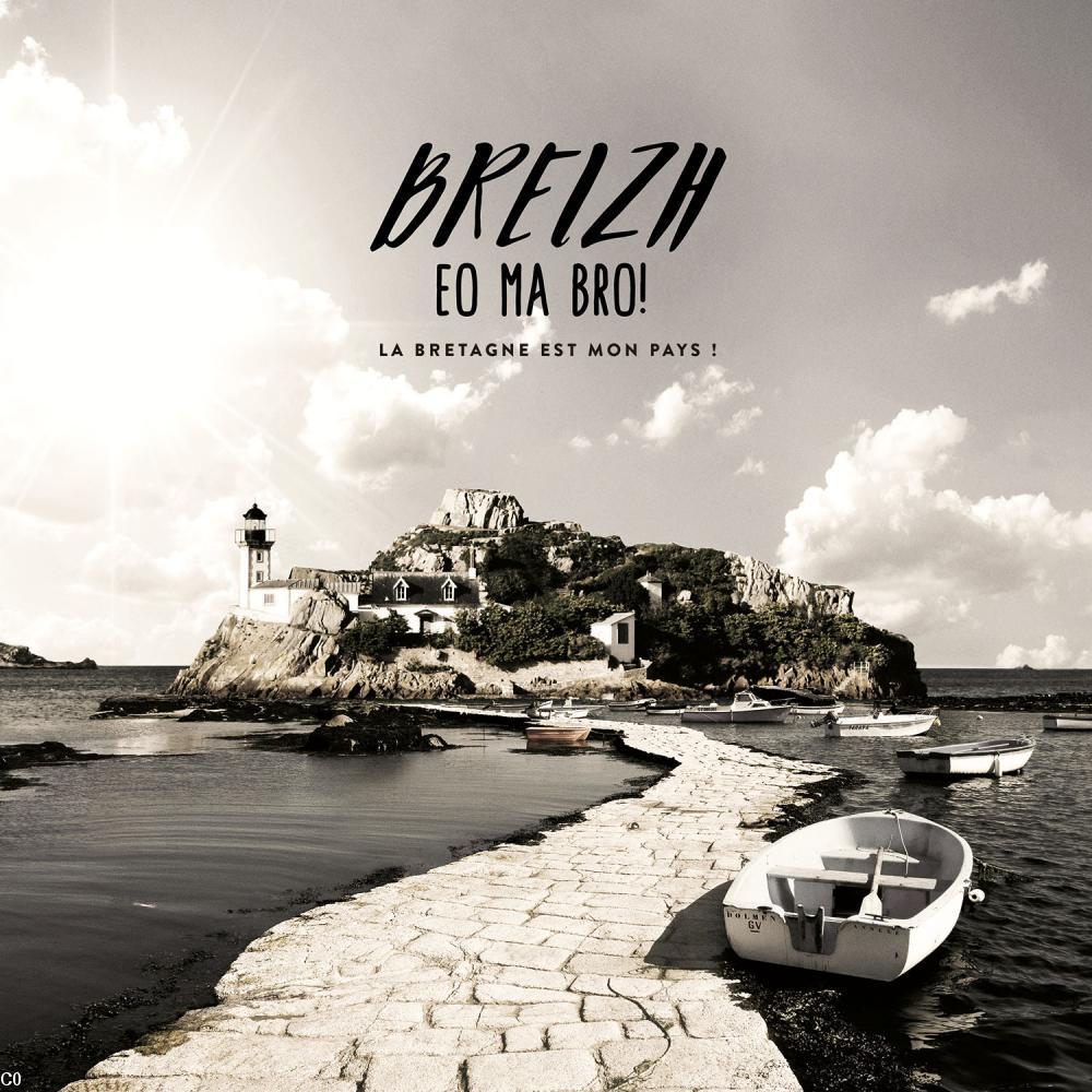 Breizh eo ma bro :  La pochette du CD