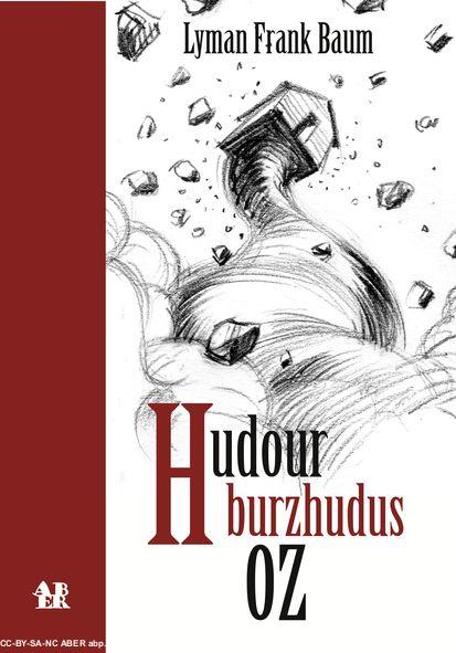 couverture de "Hudour burzhudus Oz"
