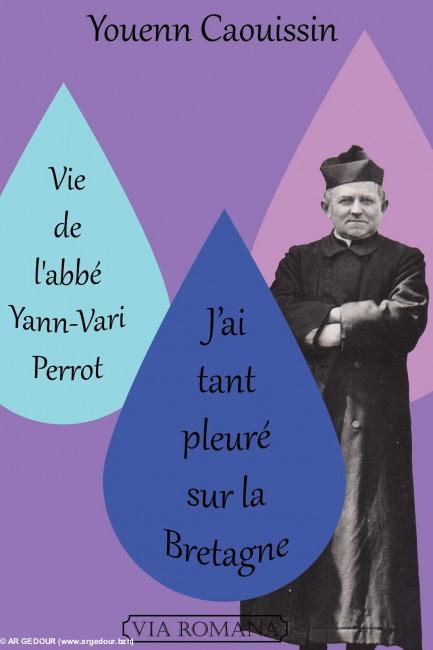 couverture livre "J'ai tant pleuré sur la Bretagne"
