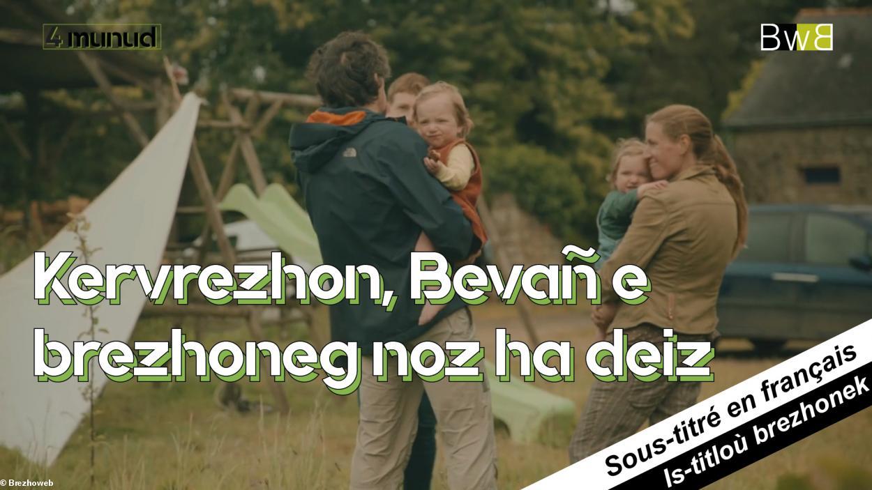 Kervrezhon, Bevañ e brezhoneg noz ha deiz - Brezhoweb