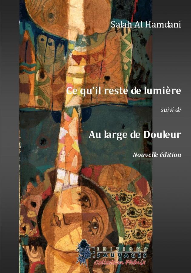 Ce qu'il reste de lumière, Salah Al Hamdani