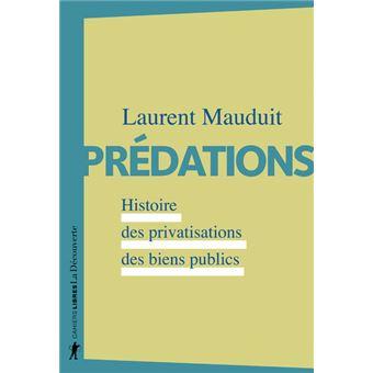 Couverture du livre de Laurent MAUDUIT "PREDATIONS"