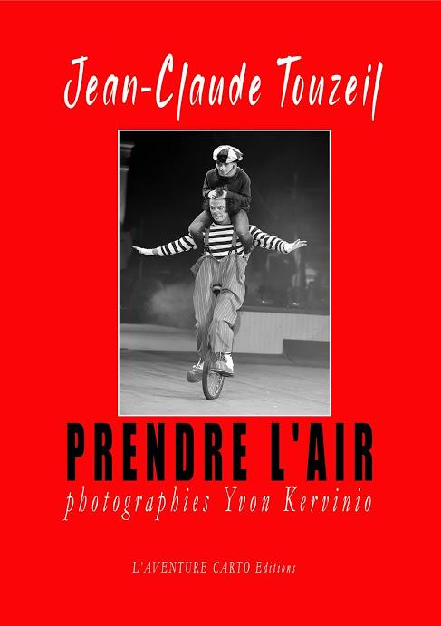 Prendre l'air, Jean-Claude Touzeil, Yvon Kervinio, L'Aventure Carto