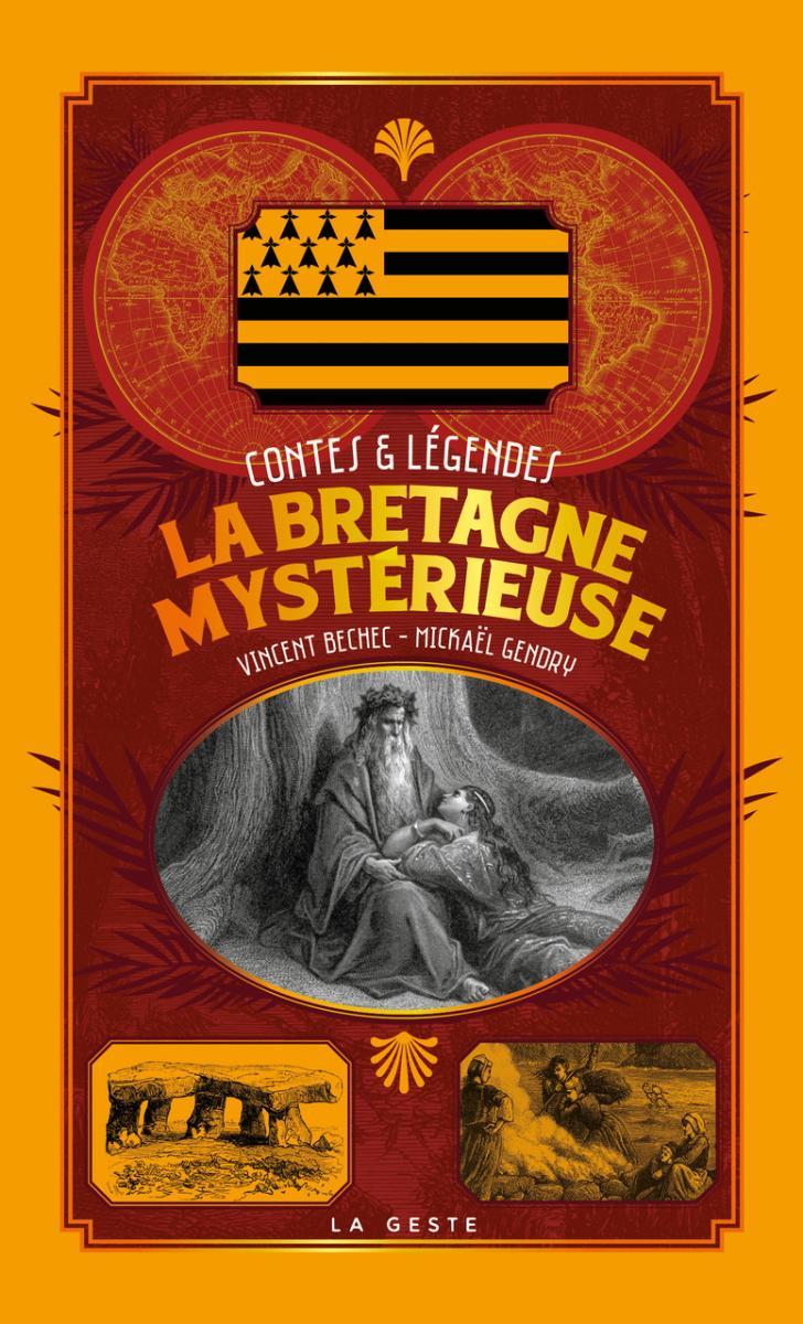 Couverture de l'ouvrage : Bretagne mystérieuse
Réf. : LUP3641
Année d'édition : 2021
Edition : Reliée
Format : 11 x 17.8 cm
Isbn : 979-10-353-0984-8
Nombre de pages : 176
Prix : € 09,90