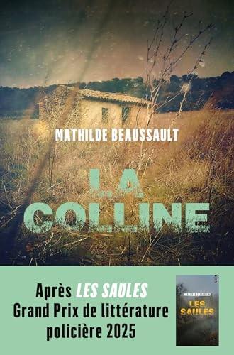 La Colline, Mathilde Beaussault